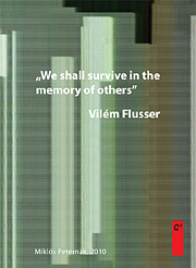 „We shall survive in the memory of others”